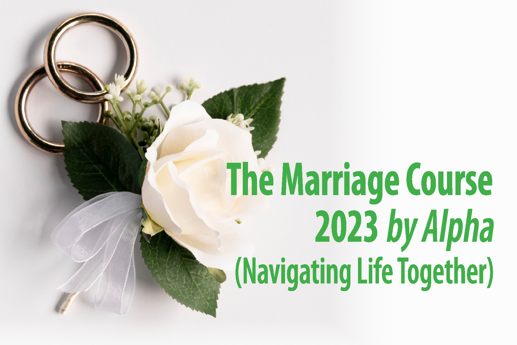 The Marriage Course 2023 by Alpha (Navigating Life Together)