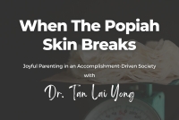 YM Parents Seminar 2022: When The Popiah Skin Breaks